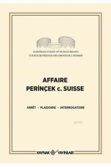 Affaire Perinçek c. Suisse Affaire Perinçek c. Suisse