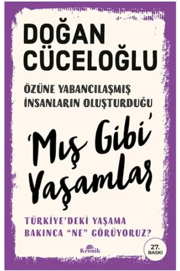 Mış Gibi Yaşamlar Mış Gibi Yaşamlar