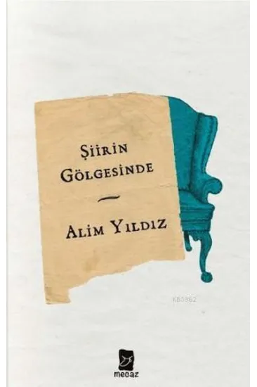Şiirin Gölgesinde Şiirin Gölgesinde