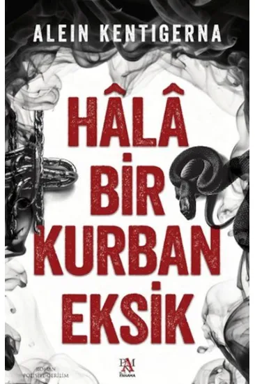 Hala Bir Kurban Eksik Hala Bir Kurban Eksik