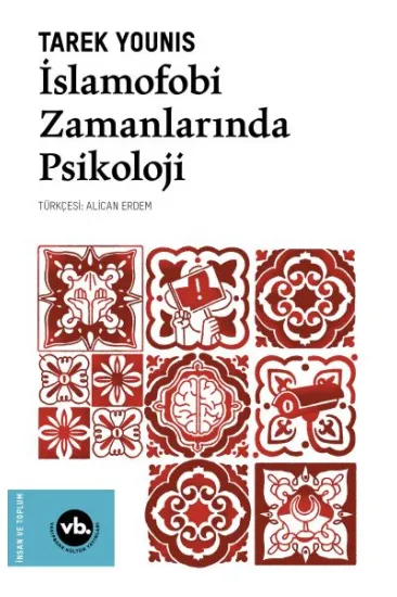 İslamofobi Zamanlarında Psikoloji