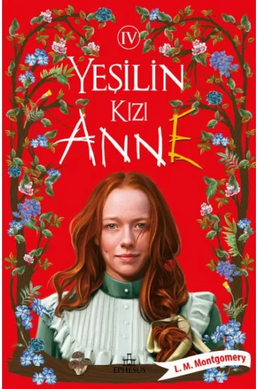 Yeşilin Kızı Anne 4 - Ciltli