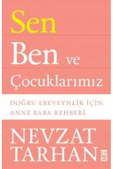 Sen Ben ve Çocuklarımız Sen Ben ve Çocuklarımız