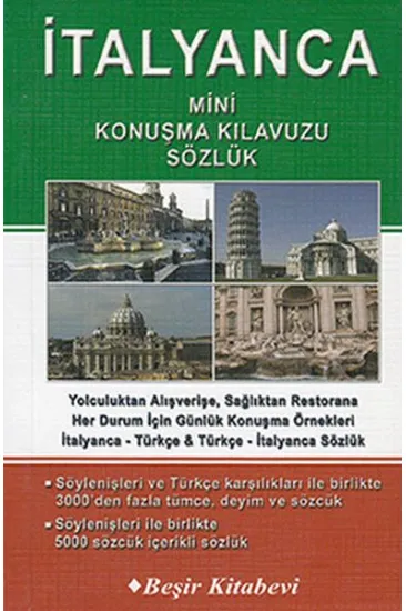 İtalyanca Mini Konuşma Kılavuzu - Sözlük İtalyanca Mini Konuşma Kılavuzu - Sözlük