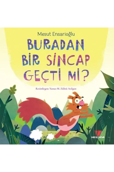 Buradan Bir Sincap Geçti mi? Buradan Bir Sincap Geçti mi?