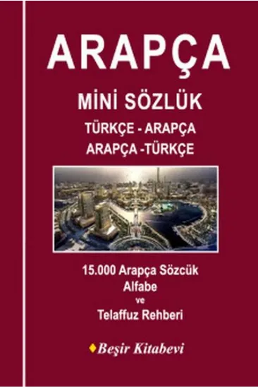 Arapça Mini Sözlük Türkçe Arapça Arapça Türkçe Arapça Mini Sözlük Türkçe Arapça Arapça Türkçe