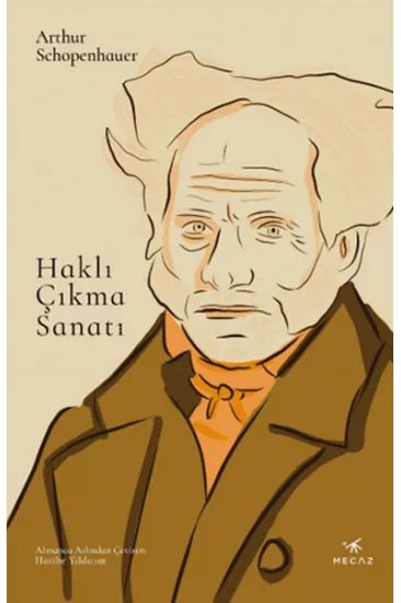 Haklı Çıkma Sanatı Haklı Çıkma Sanatı
