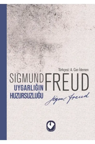 Uygarlığın Huzursuzluğu