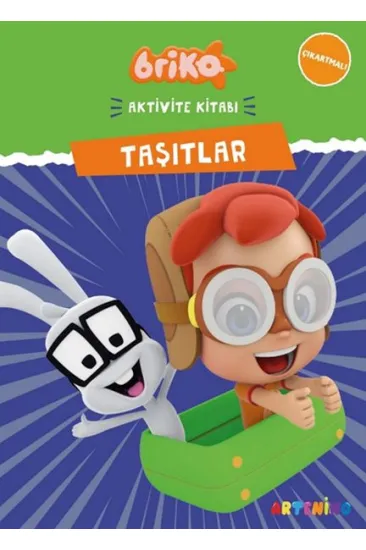 Briko Taşıtlar - Çıkartmalı Aktivite Kitabı Serisi Briko Taşıtlar - Çıkartmalı Aktivite Kitabı Serisi