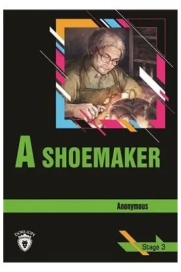 Stage 3 - A Shoemaker