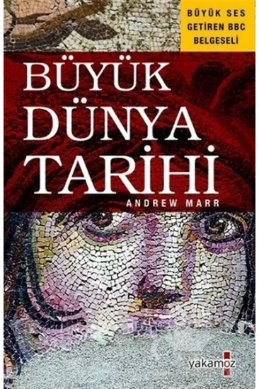 Büyük Dünya Tarihi Büyük Dünya Tarihi