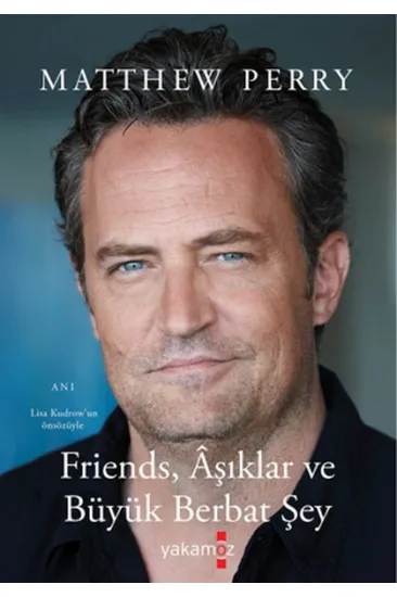 Friends, Aşıklar ve Büyük Berbat Şey Friends, Aşıklar ve Büyük Berbat Şey