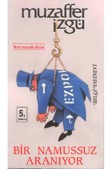 Bir Namussuz Aranıyor Bir Namussuz Aranıyor