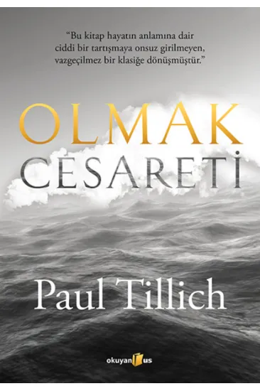 Olmak Cesareti Olmak Cesareti