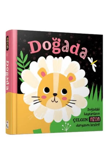 Doğada – Neon Renkler Doğada – Neon Renkler