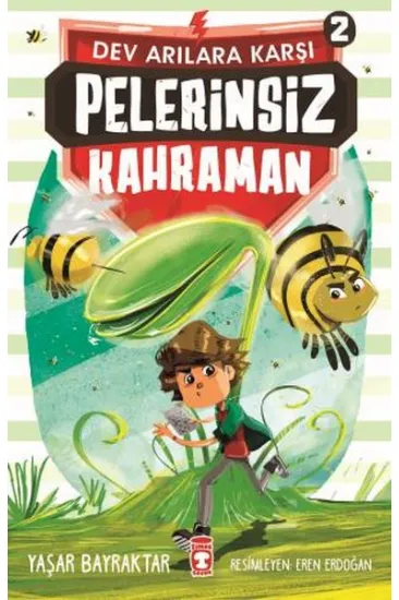 Pelerinsiz Kahraman - Dev Arılara Karşı 2 Pelerinsiz Kahraman - Dev Arılara Karşı 2