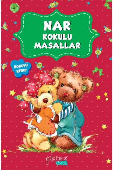 Nar Kokulu Masallar Nar Kokulu Masallar