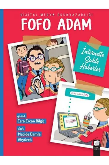 Fofo Adam - İnternette Sahte Haberler Fofo Adam - İnternette Sahte Haberler