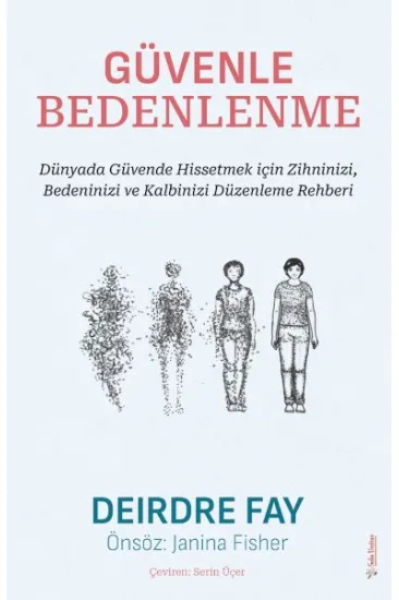 Güvenle Bedenlenme