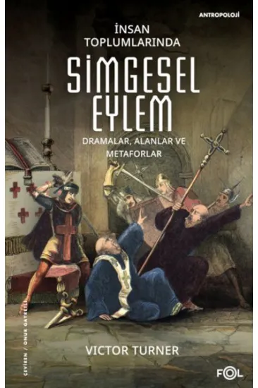 İnsan Toplumlarında Simgesel Eylem
