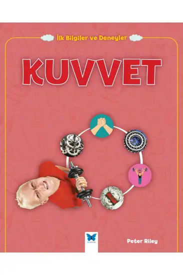 Kuvvet - İlk Bilgiler ve Deneyler