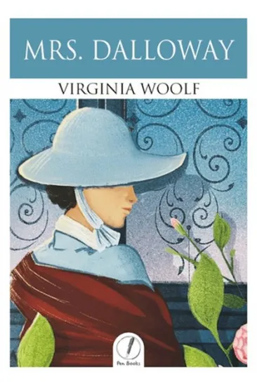 Mrs. Dalloway Mrs. Dalloway