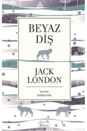 Beyaz Diş (Bez Ciltli)