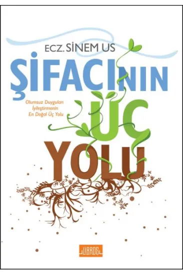 Şifacının Üç Yolu Şifacının Üç Yolu