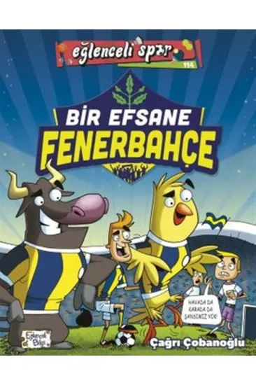 Bir Efsane Fenerbahçe Bir Efsane Fenerbahçe