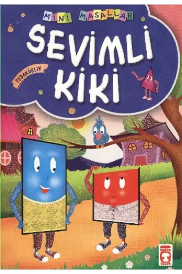 Sevimli Kiki / Mini Masallar