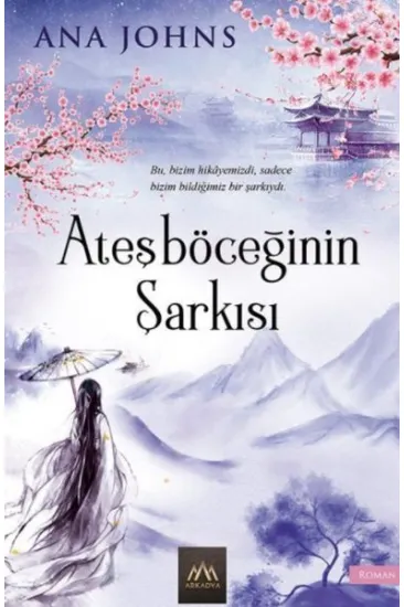 Ateşböceğinin Şarkısı Ateşböceğinin Şarkısı
