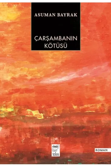 Çarşambanın Kötüsü Çarşambanın Kötüsü