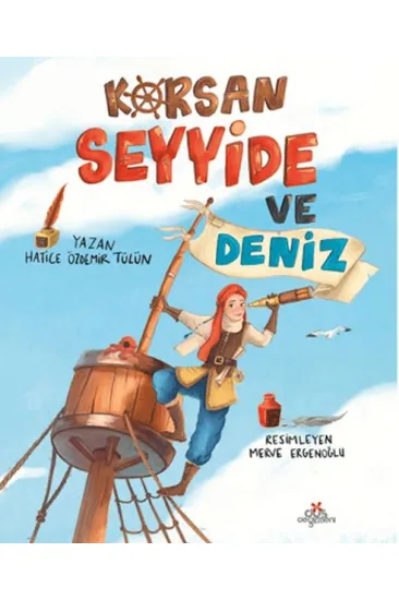 Korsan Seyyide ve Deniz Korsan Seyyide ve Deniz