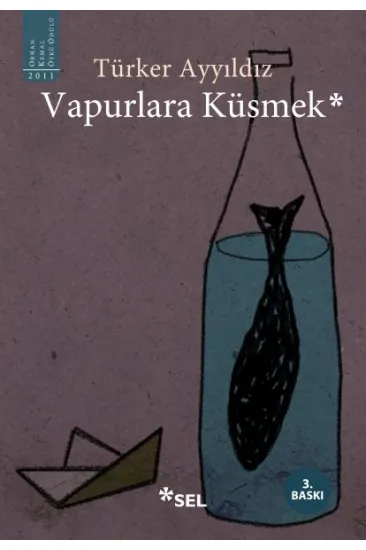 Vapurlara Küsmek Vapurlara Küsmek