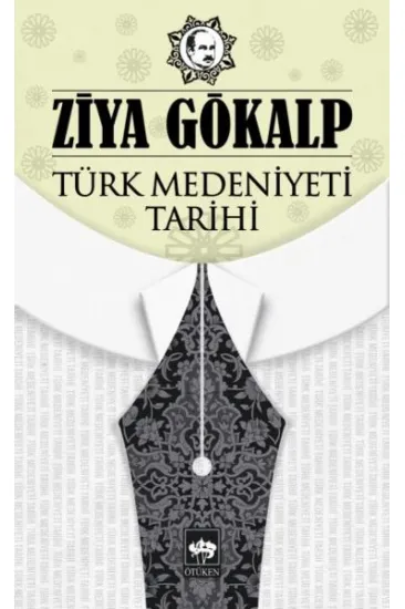 Türk Medeniyeti Tarihi Türk Medeniyeti Tarihi