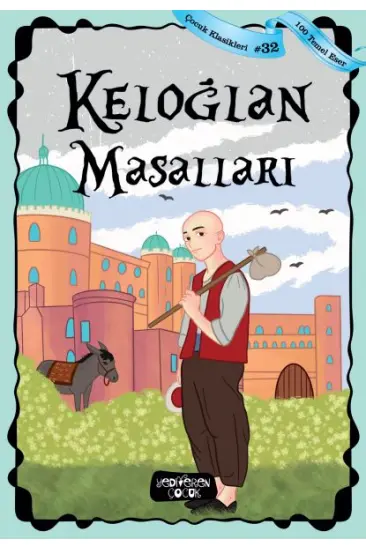 Keloğlan Masalları Keloğlan Masalları