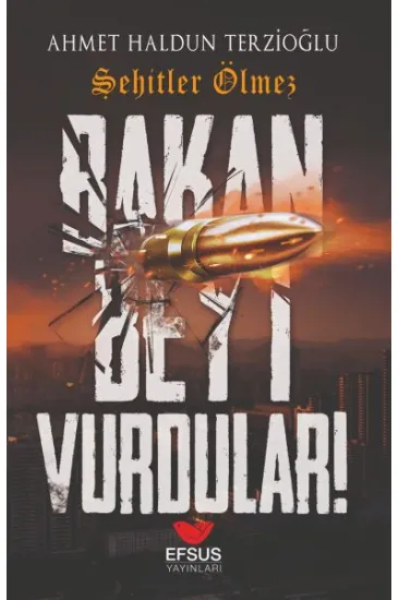 Bakan Beyi Vurdular Bakan Beyi Vurdular