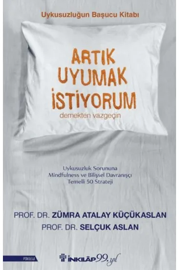 Artık Uyumak İstiyorum