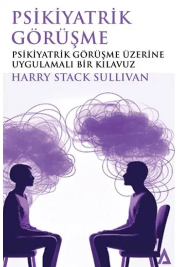 Psikiyatrik Görüşme Psikiyatrik Görüşme
