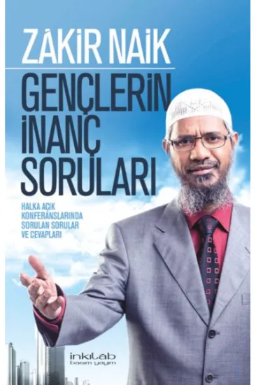 Gençlerin İnanç Soruları Gençlerin İnanç Soruları
