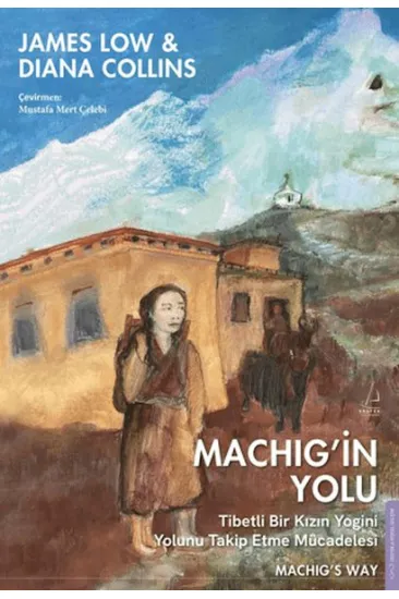 Machig'in Yolu