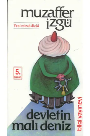 Devletin Malı Deniz Devletin Malı Deniz