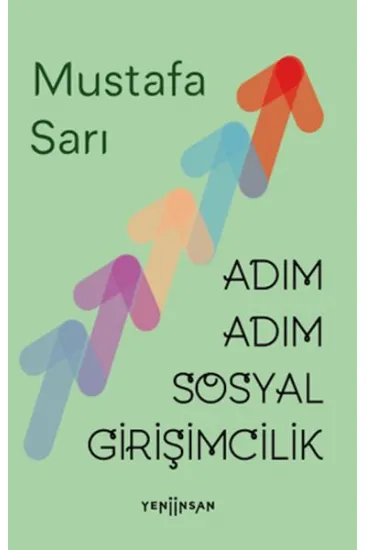 Adım Adım Sosyal Girişimcilik Adım Adım Sosyal Girişimcilik