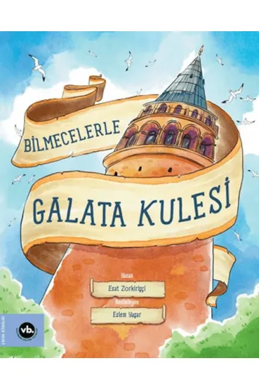 Bilmecelerle Galata Kulesi Bilmecelerle Galata Kulesi