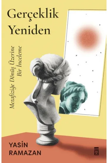 Gerçeklik Yeniden Gerçeklik Yeniden