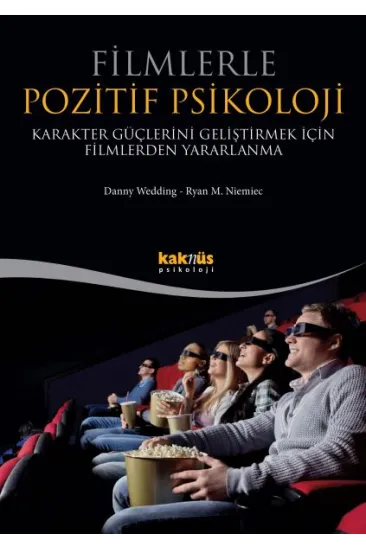 Filmlerle Pozitif Psikoloji Filmlerle Pozitif Psikoloji