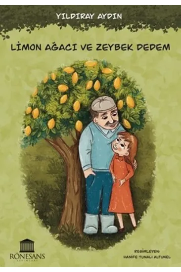 Limon Ağacı ve Zeybek Dedem Limon Ağacı ve Zeybek Dedem