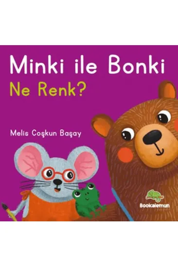 Minki ile Bonki – Ne Renk? Minki ile Bonki – Ne Renk?
