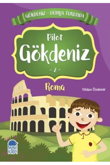 Pilot Gökdeniz 2 Roma - Gökdeniz Dünya Turunda Pilot Gökdeniz 2 Roma - Gökdeniz Dünya Turunda