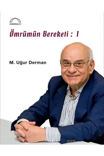 Ömrümün Bereketi - 1 Ömrümün Bereketi - 1